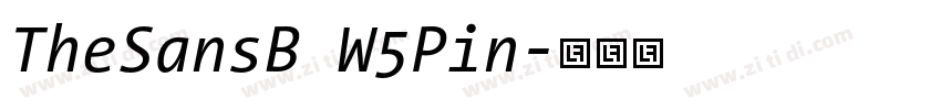 TheSansB W5Pin字体转换